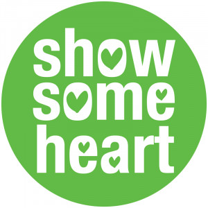 There Are Many Great Ways Support Our Show Some Heart Campaign