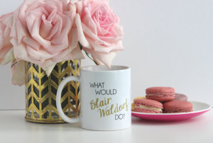 - What Would Blair Waldorf Do / black and gold coffee mug - quote ...