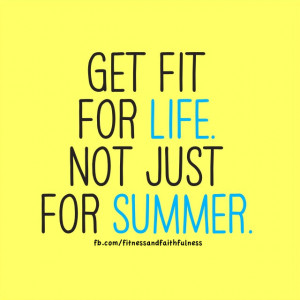 Runner Things #1252: Get fit for life. Not just for summer.