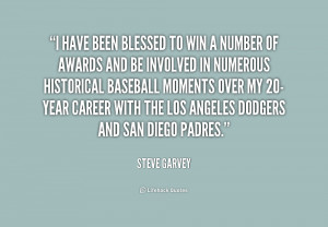 quote-Steve-Garvey-i-have-been-blessed-to-win-a-248380.png