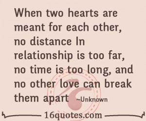 ... too far, no time is too long, and no other love can break them apart