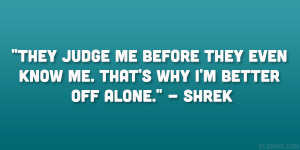 They Judge Before Even...