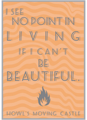 Howl's Moving Castle Beautiful Quote Art Print