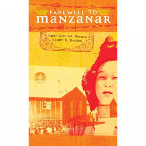 Farewell to Manzanar: A True Story of Japanese American Experience ...