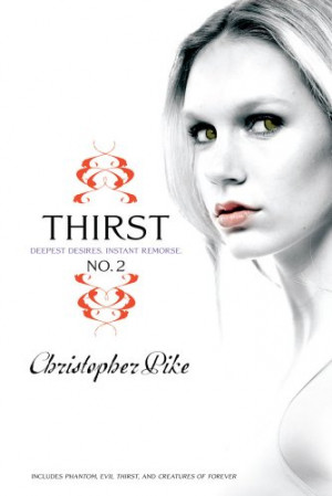 ... competition and all, but I finished Thirst No. 1 and started No. 2