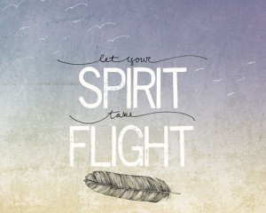 Let Your Spirit Take Flight