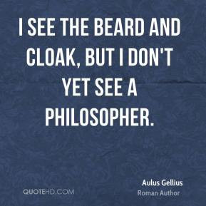 Aulus Gellius - I see the beard and cloak, but I don't yet see a ...