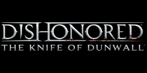 Dishonored: The Knife of Dunwall DLC Detailed