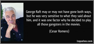 More Cesar Romero Quotes
