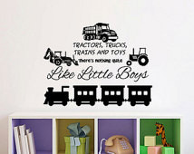 , Trucks, Trains and Toys, There's Nothing Quite Like Little Boys ...