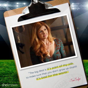 Connie Britton's best quotes from Friday Night Lights
