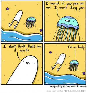 funny-pictures-pee-on-me-lonely-jelly-fish-comic.jpg