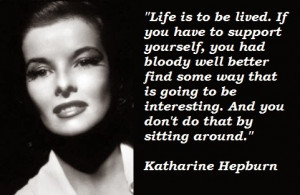 Katharine Hepburn Quotes