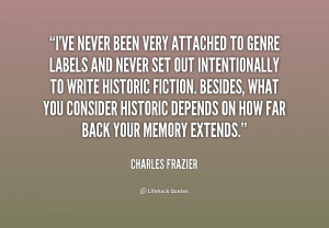 Charles Frazier Quotes
