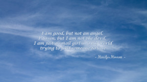 am good but not an angel... quote wallpaper