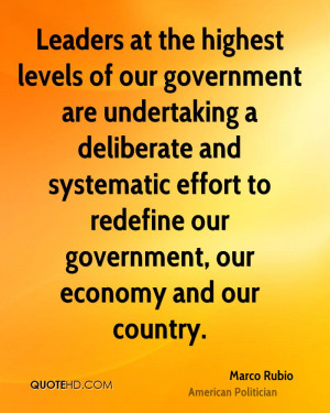 ... effort to redefine our government, our economy and our country