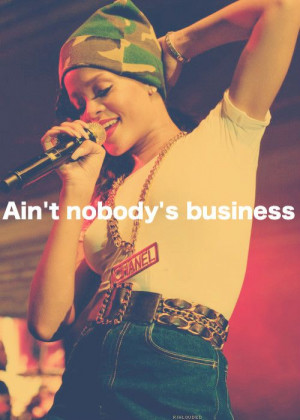 Nobody's business - Rihanna feat. Chris Brown