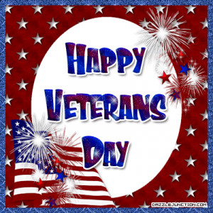 HAPPY VETERANS DAY 2011 TO ALL OUR VETERANS & THEIR FAMILIES!