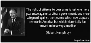 The right of citizens to bear arms is just one more guarantee against ...