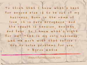 Byron Katie Quotes