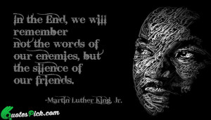 In The End We Will by martin-luther-king Picture Quotes