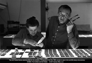 ... Charles and Ray Eames. My favourite quote from the trailer, 