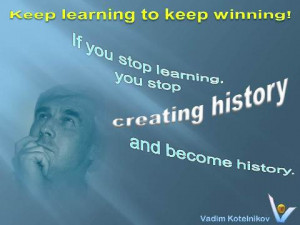 Learing quotes: Keep learning to keep growing. If you stop learning ...