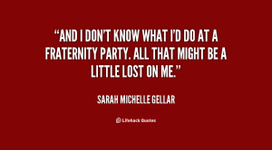 quote-Sarah-Michelle-Gellar-and-i-dont-know-what-id-do-16438.png