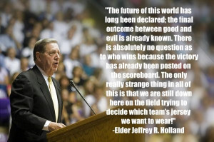 Jeffrey Holland Quote