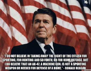 Ronald Reagan: True Quote on AK47 Rifles