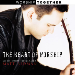 Matt Redman The Heart of Worship Image
