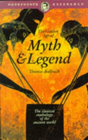 Start by marking “Golden Age of Myth & Legend (Wordsworth Reference ...