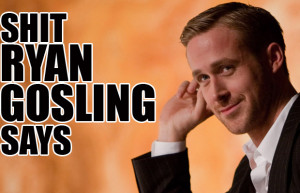 Sh*t Ryan Gosling Says: his 14 best Gangster Squad quotes