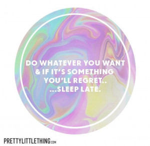 who are going out tonight....remember this. #PrettyLittleThing #Quotes ...