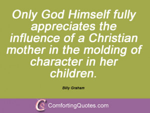 Billy Graham Quotes On Character