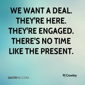 PJ Crowley Quotes
