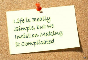 Keep Life Simple Quotes. QuotesGram