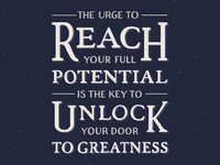 To Greatness This month's new quote, 