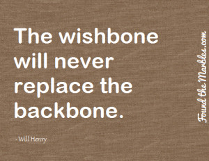 The wishbone will never replace the backbone.