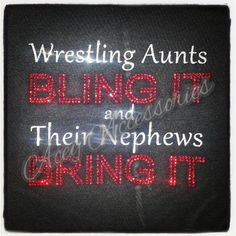 say this wrestling mom blings it my son brings it more wrestling ...
