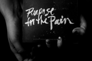 Steps to Finding Purpose in Your Pain