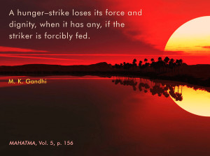 Mahatma Gandhi Quotes on Hunger Strike