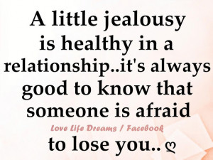 Jealousy Is Healthy Jealousy Quotes For Friends