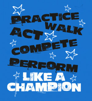 Cheer Practice Like A Champion Quotes