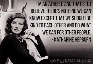 Katharine Hepburn: I am an atheist - Godless Mom