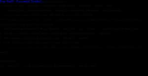 Text Box: Fun Stuff - Essential Truths!...found on the internet!1. A ...