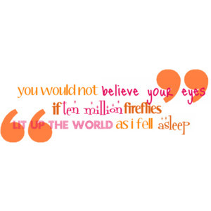 Quotes Fireflies Quote Design