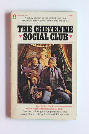 Cheyenne Social Club 1970s Western Movie Novel, James Stewart, Henry ...