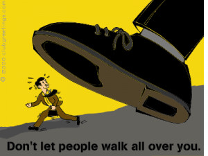 Don't let people walk all over you