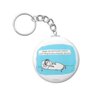 Shoe Box Quote - CaN't SLeeP Key Chains